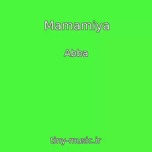 کاور آهنگ Mamamiya از Abba