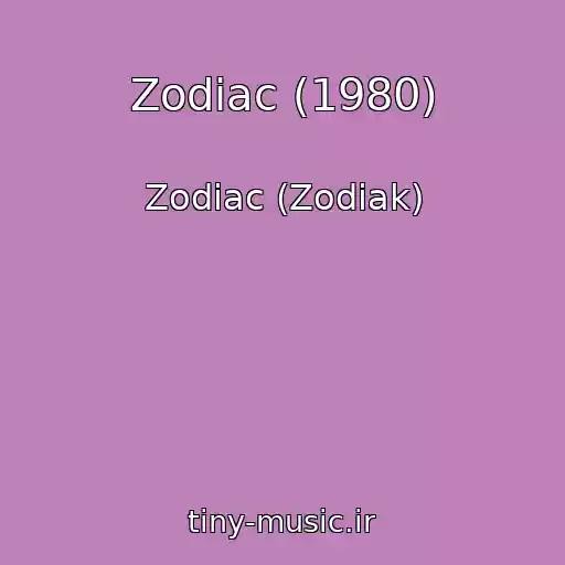 کاور آهنگ Zodiac (1980) از Zodiac (Zodiak)