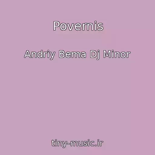 کاور آهنگ Povernis از Andrіy Bema Dj Minor