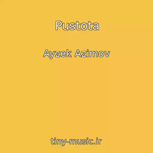 کاور آهنگ Pustota از Ayzek Azimov