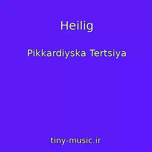 کاور آهنگ Heilig از Pіkkardіyska Tertsіya
