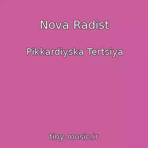 کاور آهنگ Nova Radіst از Pіkkardіyska Tertsіya