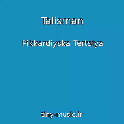 کاور آهنگ Talіsman از Pіkkardіyska Tertsіya
