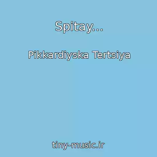 کاور آهنگ Spitay... از Pіkkardіyska Tertsіya