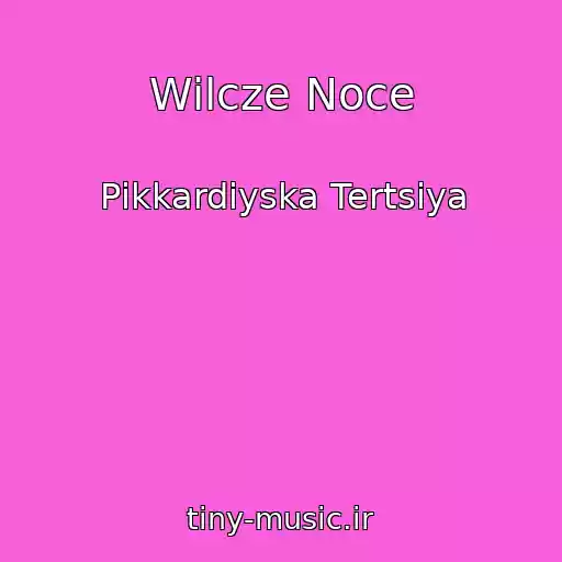 کاور آهنگ Wilcze Noce از Pіkkardіyska Tertsіya