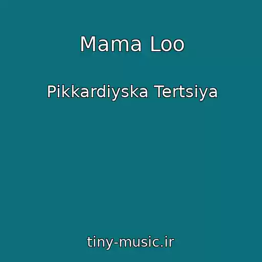 کاور آهنگ Mama Loo از Pіkkardіyska Tertsіya