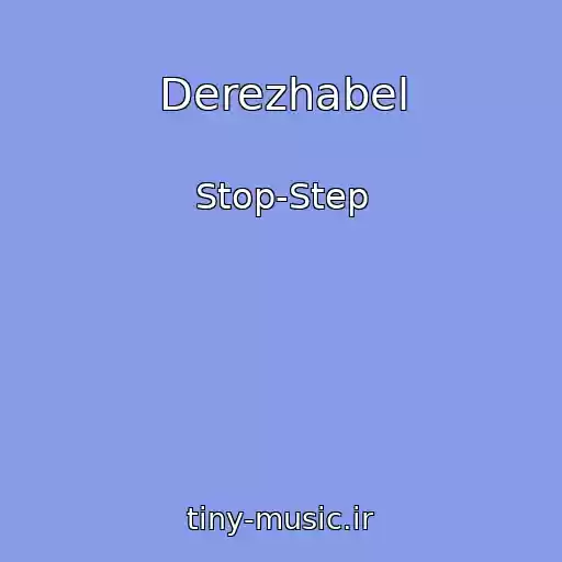 کاور آهنگ Derezhabel از Stop-Step
