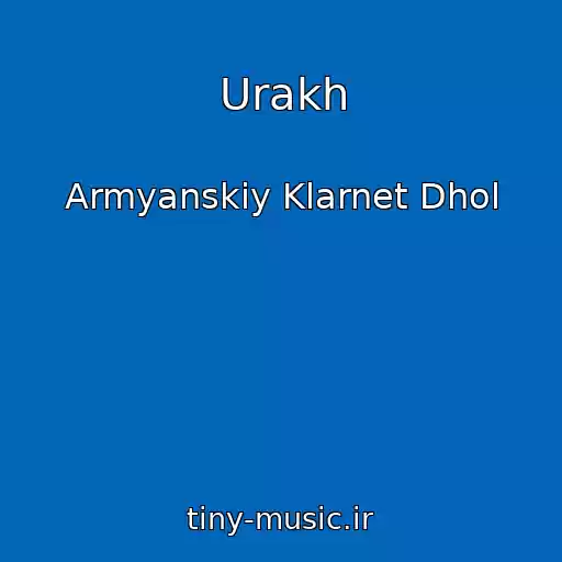 کاور آهنگ Urakh از Armyanskiy Klarnet Dhol