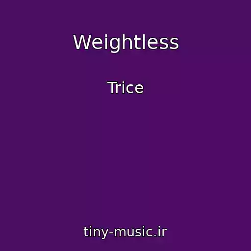 کاور آهنگ Weightless از Trice