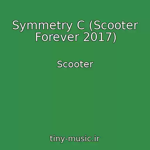 کاور آهنگ Symmetry C (Scooter Forever 2017) از Scooter