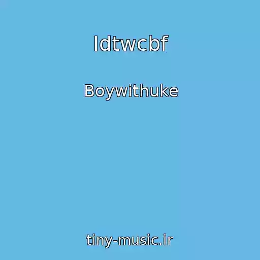 کاور آهنگ Idtwcbf از Boywithuke
