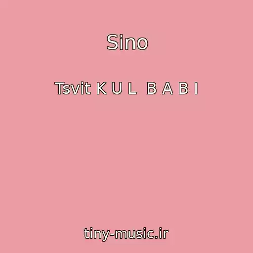 کاور آهنگ Sіno از Tsvіt K U L  B A B I