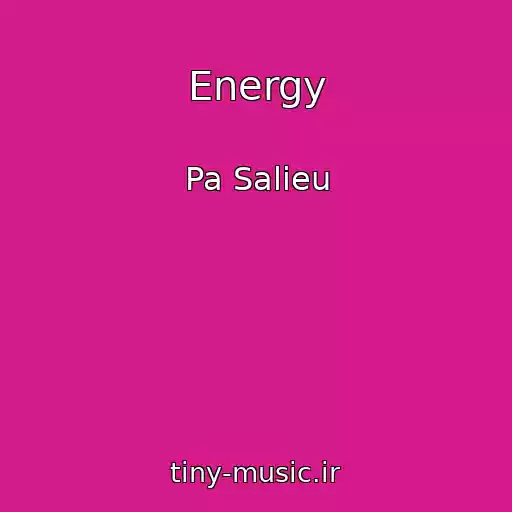 کاور آهنگ Energy از Pa Salieu
