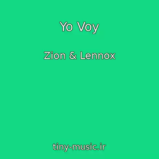 کاور آهنگ Yo Voy از Zion & Lennox