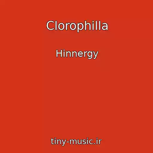کاور آهنگ Clorophilla از Hinnergy