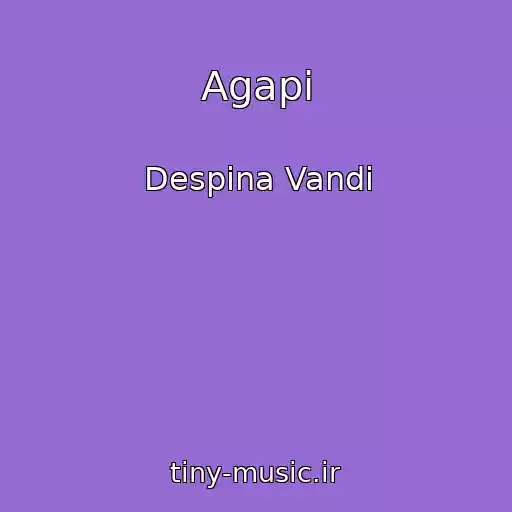 کاور آهنگ Agapi از Despina Vandi