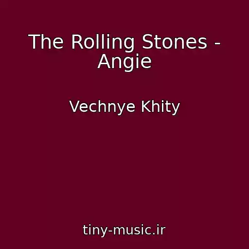 کاور آهنگ The Rolling Stones - Angie از Vechnye Khity