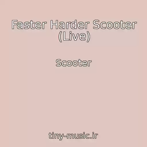 کاور آهنگ Faster Harder Scooter (Live) از Scooter