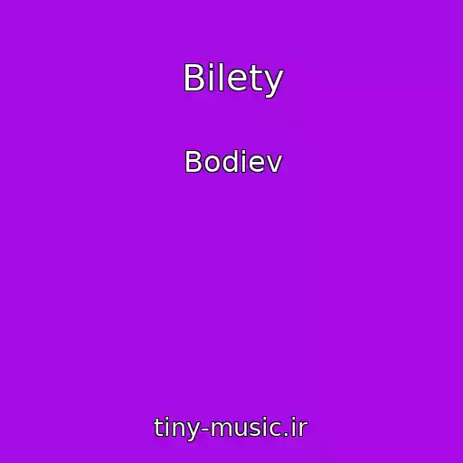 کاور آهنگ Bilety از Bodiev