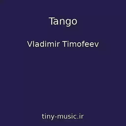کاور آهنگ Tango از Vladimir Timofeev