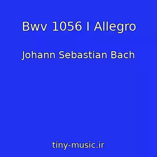 کاور آهنگ Bwv 1056 I Allegro از Johann Sebastian Bach