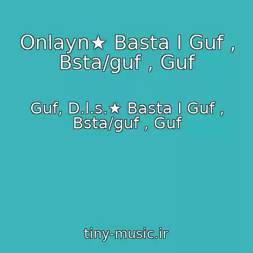 کاور آهنگ Onlayn★ Basta I Guf , Bsta/guf , Guf از Guf, D.l.s.★ Basta I Guf , Bsta/guf , Guf