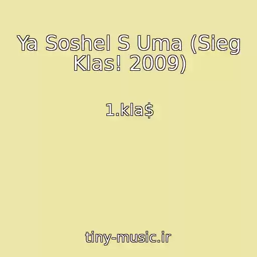 کاور آهنگ Ya Soshel S Uma (Sieg Klas! 2009) از 1.kla$