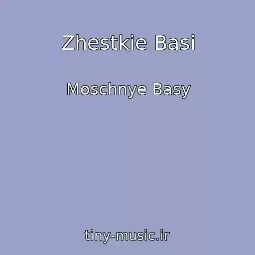 کاور آهنگ Zhestkie Basі از Moschnye Basy