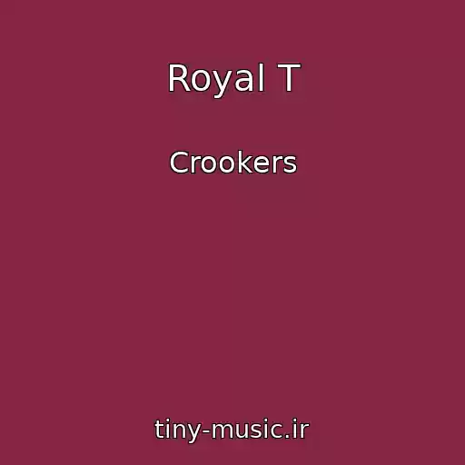 کاور آهنگ Royal T از Crookers