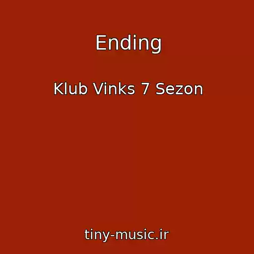 کاور آهنگ Ending از Klub Vinks 7 Sezon