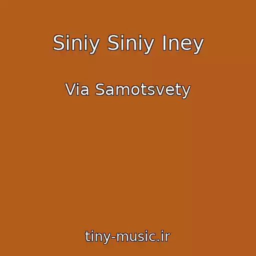 کاور آهنگ Siniy Siniy Iney از Via Samotsvety