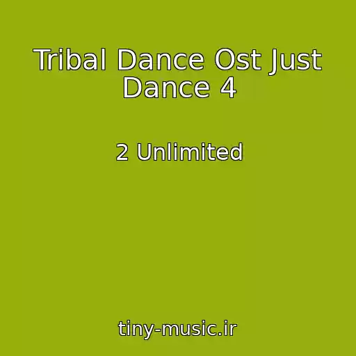 کاور آهنگ Tribal Dance Ost Just Dance 4 از 2 Unlimited