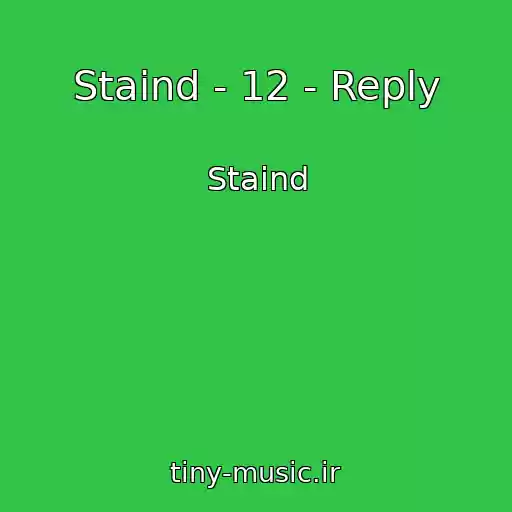 کاور آهنگ Staind - 12 - Reply از Staind