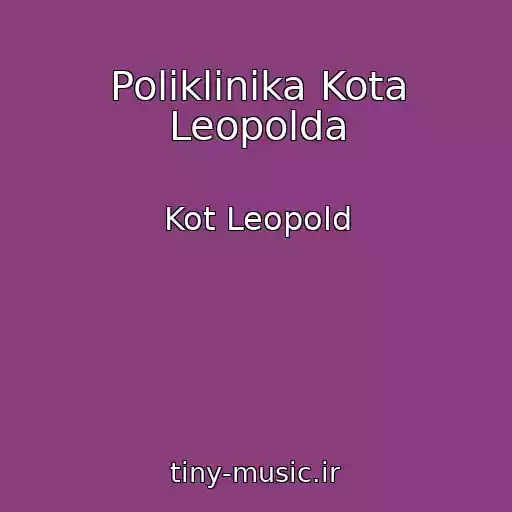 کاور آهنگ Poliklinika Kota Leopolda از Kot Leopold