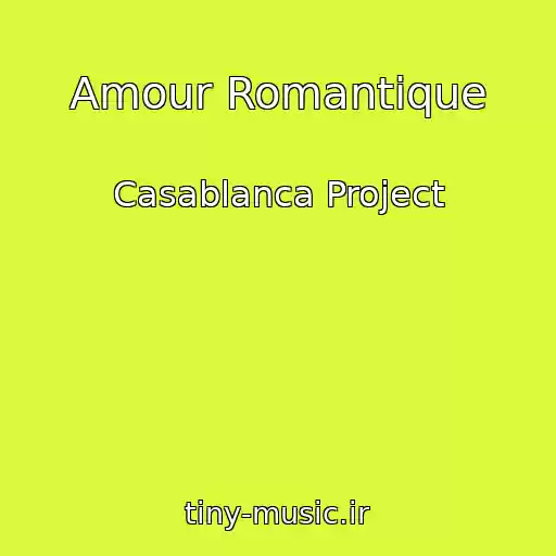 کاور آهنگ Amour Romantique از Casablanca Project