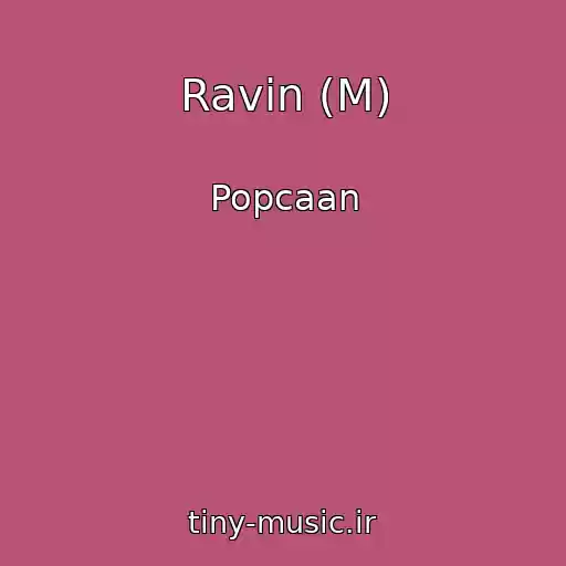 کاور آهنگ Ravin (M) از Popcaan