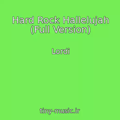 کاور آهنگ Hard Rock Hallelujah (Full Version) از Lordi