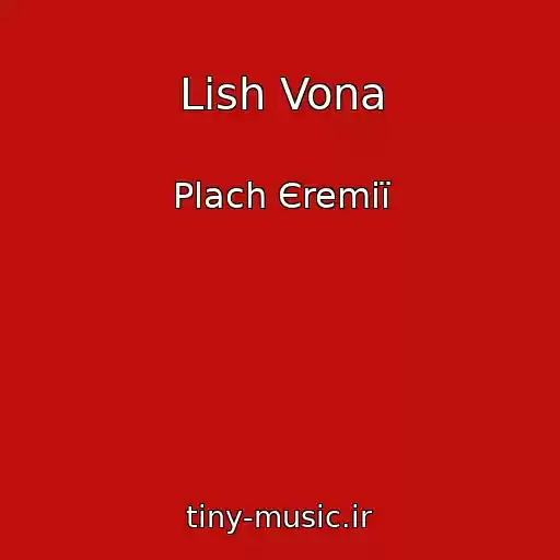 کاور آهنگ Lish Vona از Plach Єremії