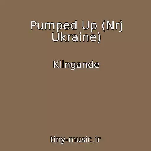 کاور آهنگ Pumped Up (Nrj Ukraine) از Klingande