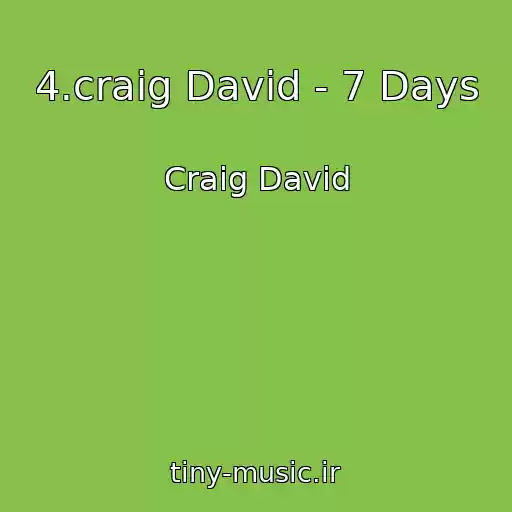 کاور آهنگ 4.craig David - 7 Days از Craig David