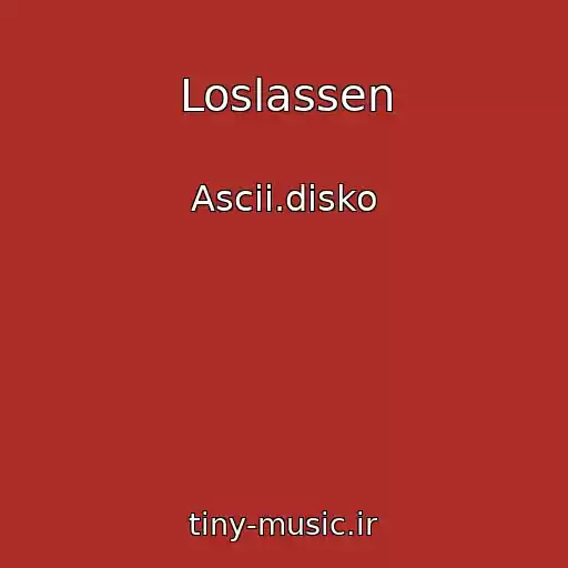 کاور آهنگ Loslassen از Ascii.disko