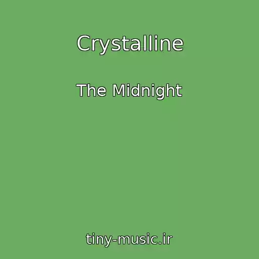 کاور آهنگ Crystalline از The Midnight