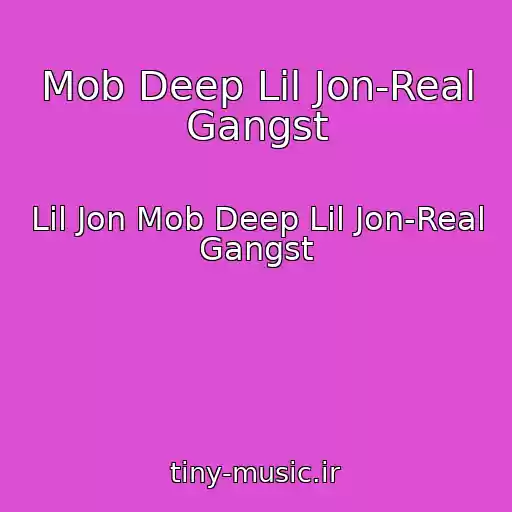 کاور آهنگ Mob Deep Lil Jon-Real Gangst از Lil Jon Mob Deep Lil Jon-Real Gangst