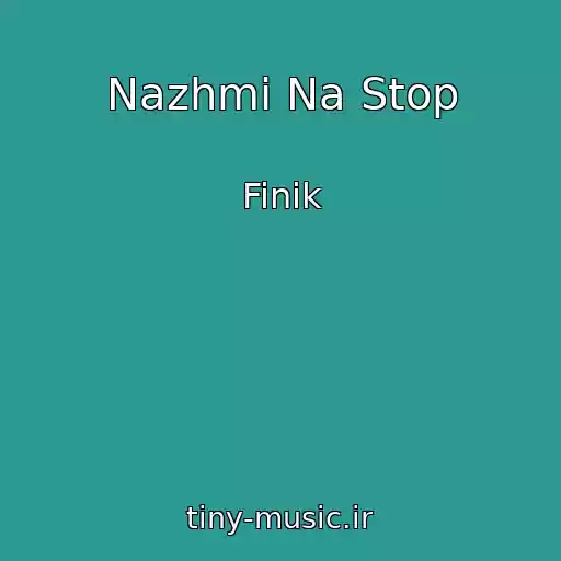 کاور آهنگ Nazhmi Na Stop از Finik