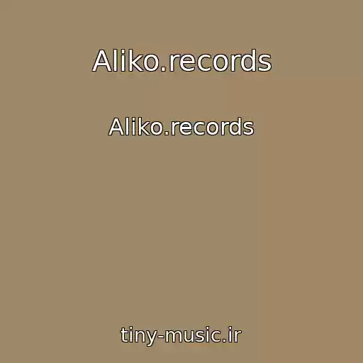 کاور آهنگ Aliko.records از Aliko.records