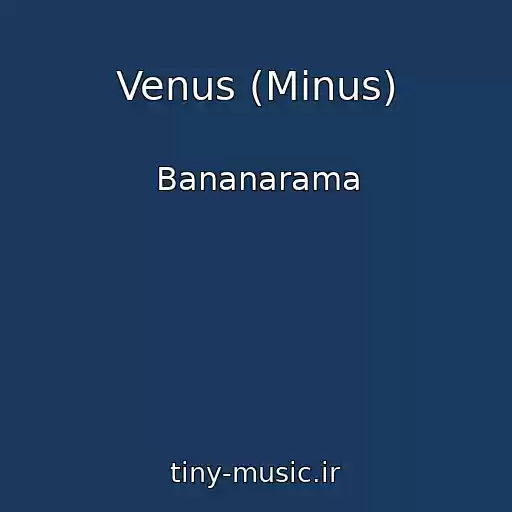 کاور آهنگ Venus (Minus) از Bananarama