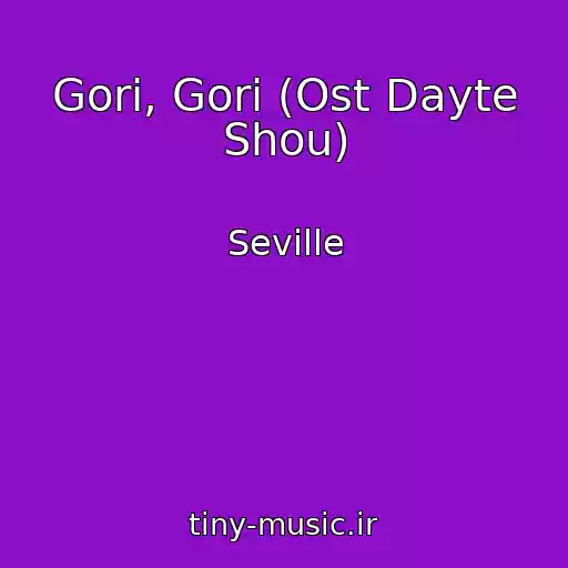 کاور آهنگ Gori, Gori (Ost Dayte Shou) از Seville