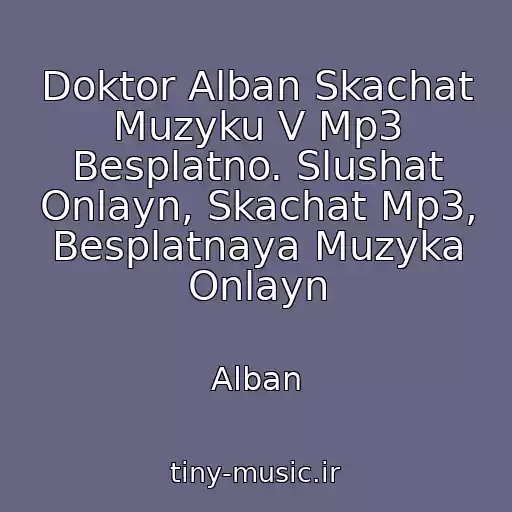 کاور آهنگ Doktor Alban Skachat Muzyku V Mp3 Besplatno. Slushat Onlayn, Skachat Mp3, Besplatnaya Muzyka Onlayn از Alban