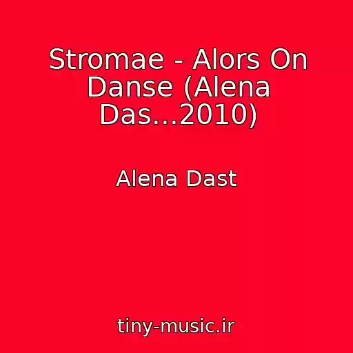 کاور آهنگ Stromae - Alors On Danse (Alena Das...2010) از Alena Dast