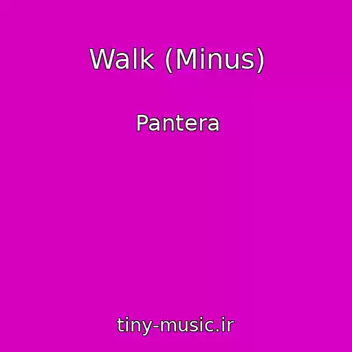 کاور آهنگ Walk (Minus) از Pantera
